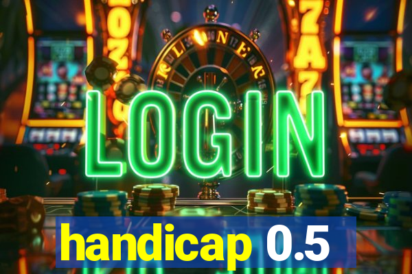 handicap 0.5